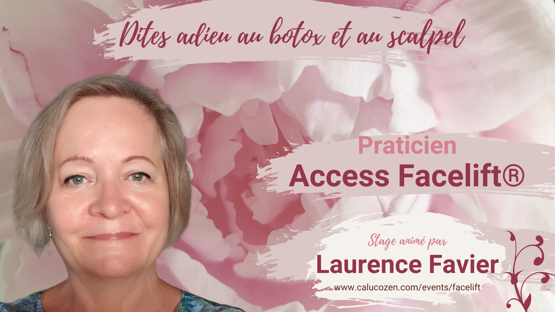 Stage Access Facelift avec Laurence Favier